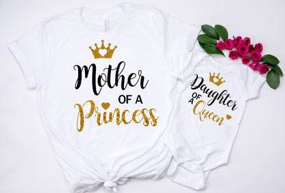 Cute Mommy & Me Matching shirts- Mother Of a Princess Daughter Of a Queen